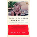 Twenty Chickens for a Saddle: The Story of an African Childhood - Paperback