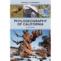 Phylogeography of California: An Introduction - Hardcover