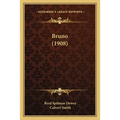 Bruno (1908) - Paperback