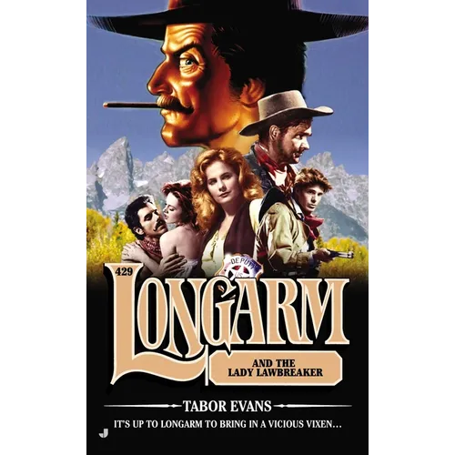 Longarm and the Lady Lawbreaker - Mass Market Paperbound