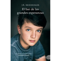 Bar de Las Grandes Esperanzas, El -V1 - Paperback