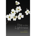 This Is the Lightness - Paperback