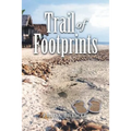 Trail of Footprints - Paperback