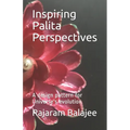Inspiring Palita Perspectives: A design pattern for evolution - Paperback
