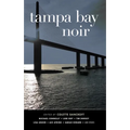 Tampa Bay Noir - Hardcover