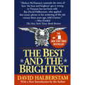 The Best and the Brightest - Paperback