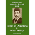 Islam in America and Other Writings - Paperback
