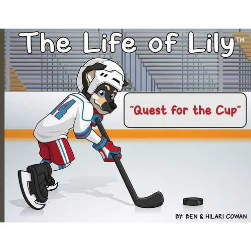 The Life of Lily: Quest for the Cup - Paperback