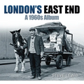 London's East End: A 1960s Album - Paperback