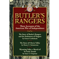 Butler's Rangers: Three Accounts of the American War of Independence - Hardcover
