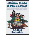 ¿Cómo Llego a Fin de Mes? - Paperback