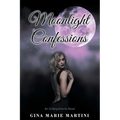 Moonlight Confessions - Paperback