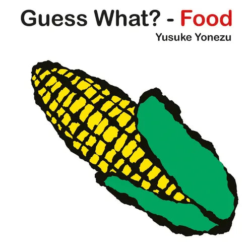 Guess What-Food? - Board Book