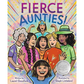 Fierce Aunties! - Hardcover