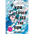 If You Could See the Sun - Paperback