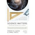 Science Matters: Achieving Scientific Literacy - Paperback