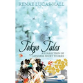 Tokyo Tales - A Collection of Japanese Short Stories - Paperback