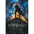 Wayward - Paperback
