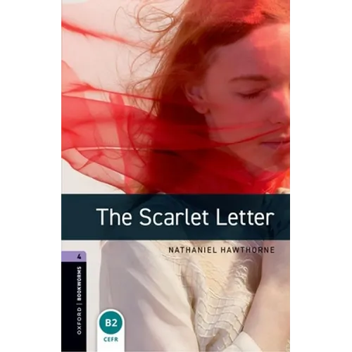 Oxford Bookworms Library: The Scarlet Letter: Level 4: 1400-Word Vocabulary - Paperback