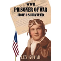 WWII Prisoner of War: How I Survived - Paperback