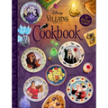 The Disney Villains Cookbook - Hardcover