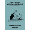 The Great Mental Models, Volume 3: Systems and Mathematics - Hardcover