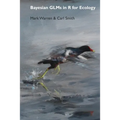 Bayesian GLMs in R for Ecology - Paperback
