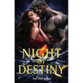 Night of Destiny: A Romance Novel - Paperback