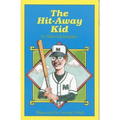 The Hit-Away Kid - Paperback