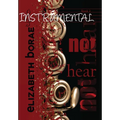 Not Hear: Instrumental Book 2 - Hardcover