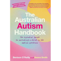 The Australian Autism Handbook - Paperback