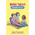 Super Paramedic! - Paperback