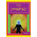 Poems for IMMORTALS (They who die before they die will never die!) - Paperback