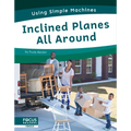 Inclined Planes All Around - Library Binding