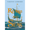 Rivers and Seas - Paperback