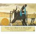 The Glorious Flight: Across the Channel with Louis Bleriot - Paperback