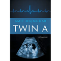 Twin A: A Memoir - Paperback