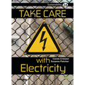 Take Care with Electricity: Book 26 - Paperback