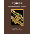 Hymns for Unaccompanied Trumpet - Paperback