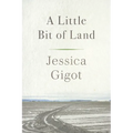 A Little Bit of Land - Paperback