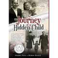 The Journey of a Hidden Child - Hardcover