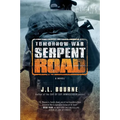Tomorrow War: Serpent Road - Paperback