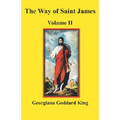 The Way of Saint James, Volume II - Paperback