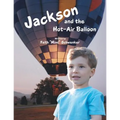 Jackson and the Hot-Air Balloon - Paperback