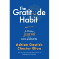 The Gratitude Habit: A 90-Day Journal to a More Grateful Life - Paperback
