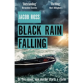 Black Rain Falling - Paperback