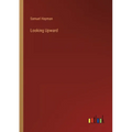 Looking Upward - Paperback