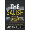 The Salish Sea: A McClintock-Carter Crime Thriller - Paperback