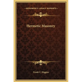 Hermetic Masonry - Hardcover