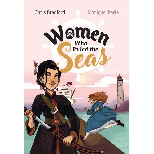 Women Who Ruled the Seas: Fluency 8 - Paperback
